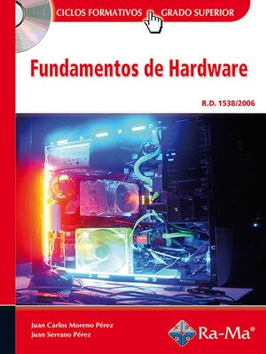 cover image of Fundamentos del Hardware (GRADO SUP.)